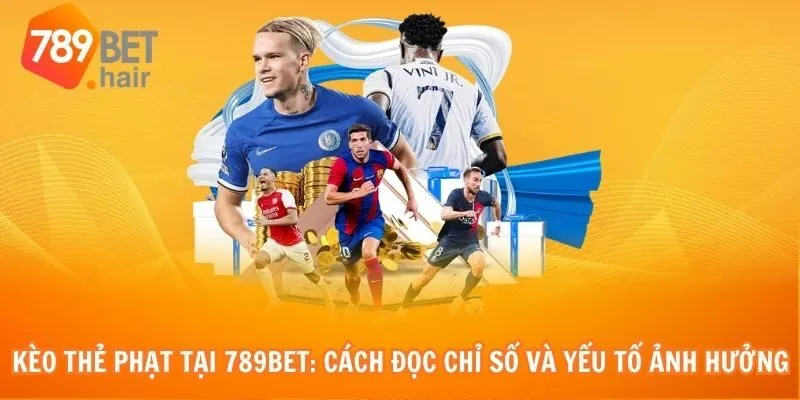 Kèo Thẻ Phạt